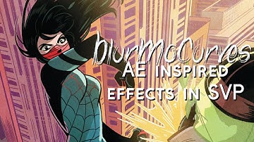 BlurMoCurves AE Inspired Effects | SVP Tutorial