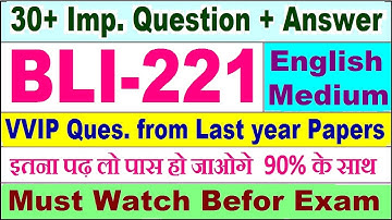 BLI 221 important questions with answer in English | bli 221 Previous Year Question Paper