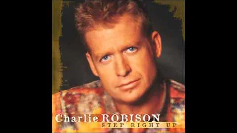 Charlie Robison - John O'Reilly