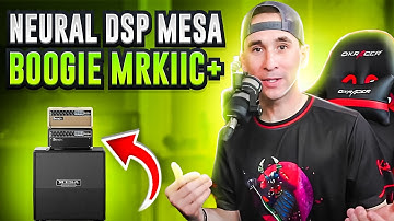 Neural DSP Mesa Boogie MarkIIC+