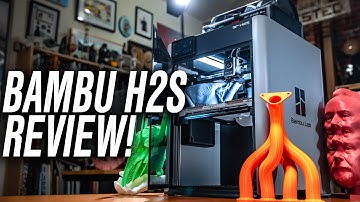 Bambu Lab H2S 3D Printer Review: Price Is Right!