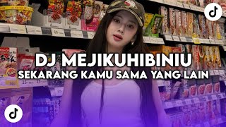 DJ SEPTEMBER S NYA APA SEKARANG KAMU SAMA YANG LAIN | DJ MEJIKUHIBINIU DC VIRAL TIK TOK YANG DICARI