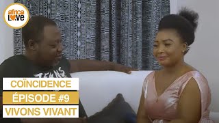 Vivons Vivant - épisode #09 - Coïncidence (série africaine, #cameroun )
