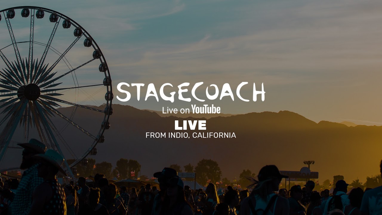 Stagecoach Festival Live Stream YouTube