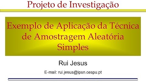 Exemplo de Aplicação da Técnica de Amostragem Aleatória Simples