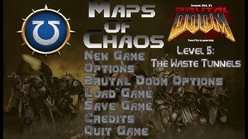 Doom 2 - Warhammer 40K Astartes Mod | Maps of Chaos - Overkill | Level 5: The Waste Tunnels