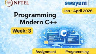 NPTEL Programming in C++ Assignment 3 Answers & Programming Questions | Fast & Accurate