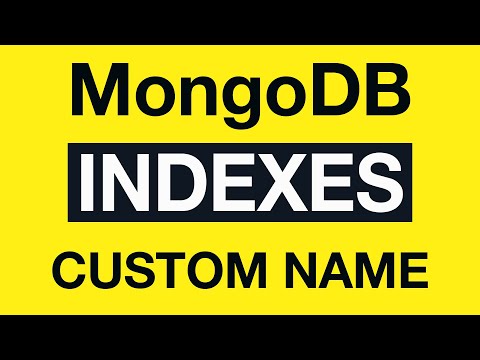 11 MongoDB Indexing - Example 3: Index with custom name