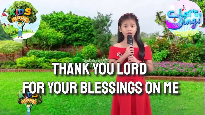Thank You Lord For Your Blessings On Me   |   Let's Sing