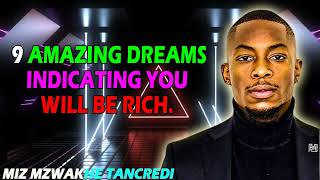 9 Amazing dreams indicating you will be RICH.