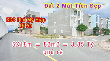 Bán Đất Dĩ An (344) KDC Phú Mỹ Hiệp Đất 2 Mặt Tiền 5X18m, Hoàng Hải BĐS