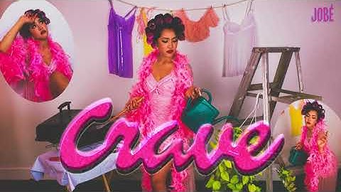 Jobé - Crave [Official Audio]