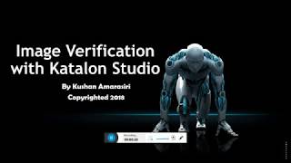 Full Image Verification in Katalon Studio Update