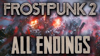 Frostpunk 2 All Endings - Best Peaceful Ending, Become Captain Ending + Evil Ending