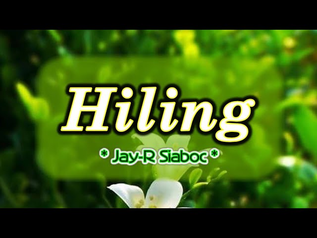 Hiling - KARAOKE VERSION - Jay-R Siaboc