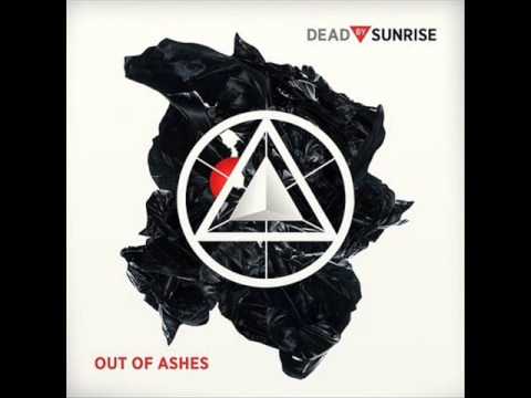 dead by sunrise out of ashes