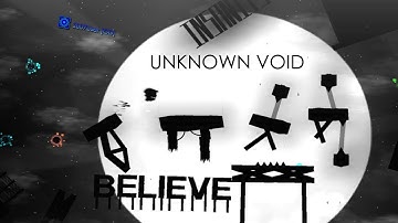 UNKNOWN VOID 100% (Demon) by AlvaroRH99 | Geometry Dash 2.2