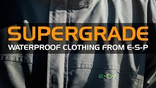 ESP SuperGrade Waterproof Clothing Range (2013)