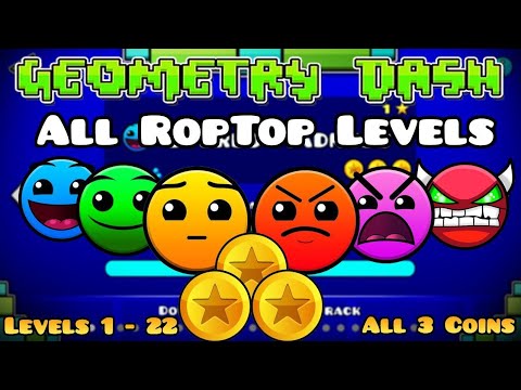 All Geometry Dash RobTop Levels (Level 1 - 22) [1.0 - 2.2] All 3 Coins ...