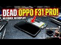 Oppo F31 pro Dead Solutions 📲Charging Not Working Charging Full Short Dead Mobile Repair #technology