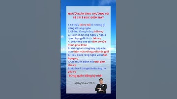 NGƯỜI ĐÀN ÔNG THƯƠNG VỢ SẼ CÓ 8 ĐẶC ĐIỂM #baihoccuocsong #HuyReviewBĐS #xuhuong #shorts #thinhhanh