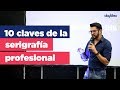 Conferencia: &quot;10 claves de la serigrafía profesional&quot;