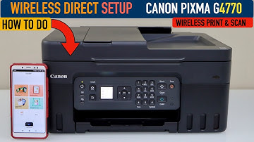 Canon Pixma G4770 Printer Wireless Direct Setup, Connect To Android Phone, Wireless Print & Scan !!
