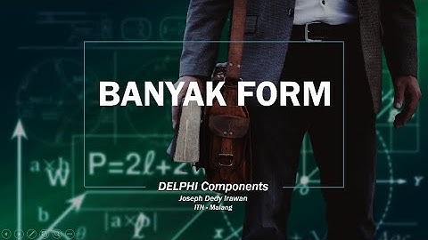 #04 Delphi dengan Banyak Form