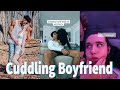 Cuddling Boyfriend TikToks Compilation September 2020