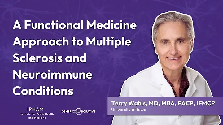 Functional Medicine Approach to Multiple Sclerosis