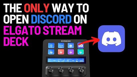 How To Open Discord on Elgato Stream Deck