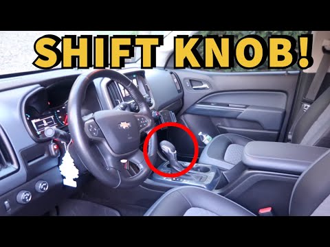 How to Replace the Chevy Colorado shift Knob!