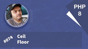 Learn PHP 8 In Arabic 2022 - #074 - ceil, floor