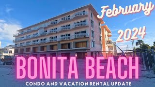 Bonita Beach // Condo and Vacation Rental Updated Look // February 2024