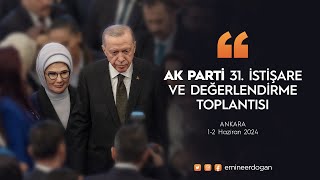 Ak Parti 31. İstişare Ve Değerlendirme Toplantısı