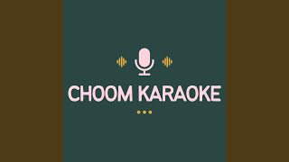 CHOOM (Karaoke Version) - Binod