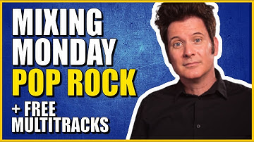 Mixing Pop Rock LIVE with Warren Huart + Multitracks