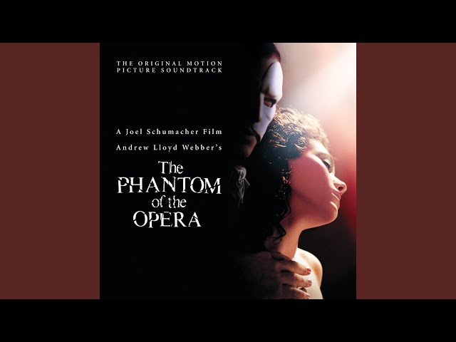 The Phantom of the Opera OvertureAndrew Lloyd Webber