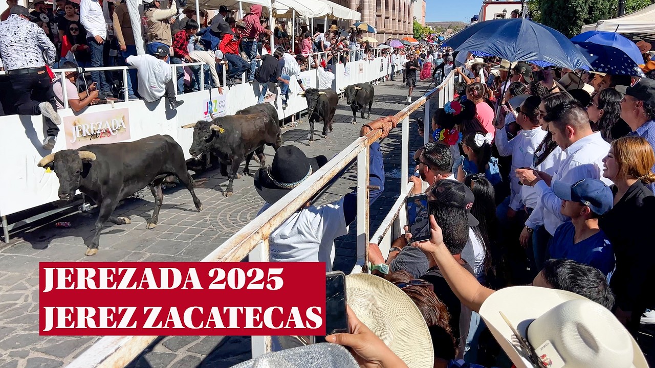JEREZADA 2025 JEREZ ZACATECAS DOMINGO 02 DE MARZO 2025