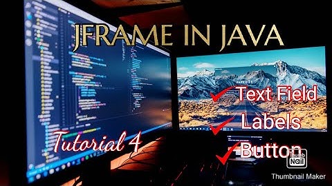 Jframe In Java |TextField ,label,Button | Tutorial 4 for beginners