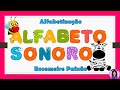 Alfabeto: letra/som/boquinha. Educação Infantil/Alfabetização - Método fônico - Método das boquinhas