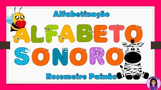 Alfabeto fonético. Educação Infantil/Alfabetização  Método fônico