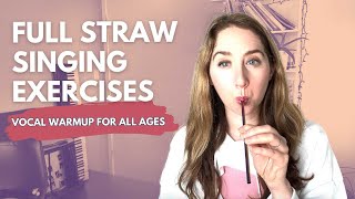 Full Straw Singing Exercises Vocal Warmup for All Ages