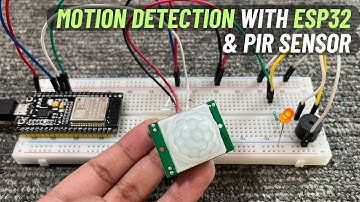 PIR Motion Sensor with ESP32 &  | Example Code | Arduino IDE | English Subtitle