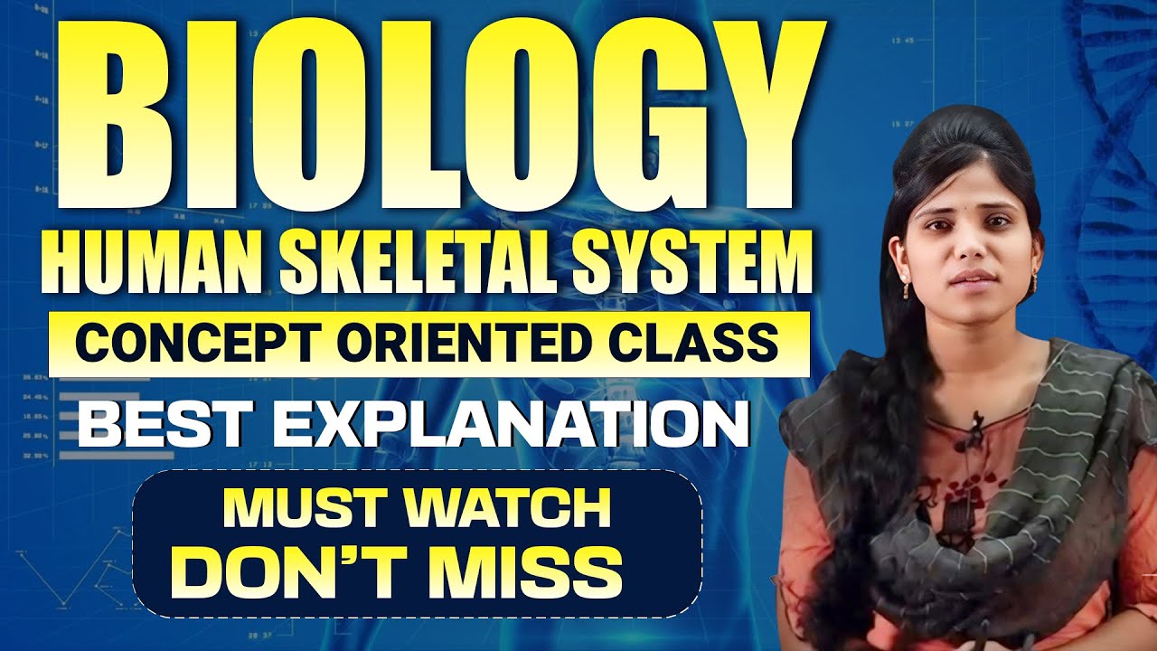 Human Skeleton System | Biology General Science For RRB NTPC, Group - D, ALP, Technician & SSC Exams