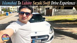 Islamabad To Lahore In New Suzuki Swift 2023 | Drive Experience & Engine Performance Test