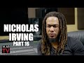 Nicholas Irving: There are More Guns in America Than People, I Have a Pistol on Me Now (Part 16)