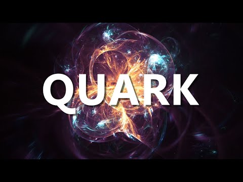 Video: Que Es Un Quark