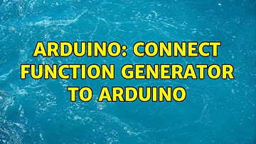 Arduino: Connect function generator to Arduino (3 Solutions!!)