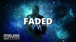 🧊 Alan Walker - Faded (SLANG BEATZ REMIX)